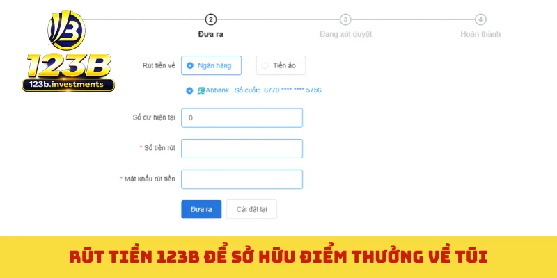 Rút tiền 123B để sở hữu điểm thưởng về túi