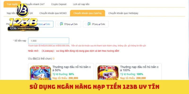 Sử dụng ngân hàng nạp tiền 123B uy tín